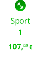 Sport 1  107,00 €